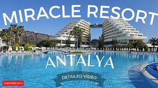 : Miracle Resort Hotel- Lara, Antalya -Turkey - full detailed video