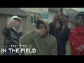 Baby Woo “In The Field” (Official Music Video)