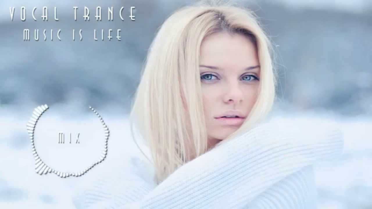 Vocal Trance Mix / New Trance Music Vol.6 ♫ YouTube