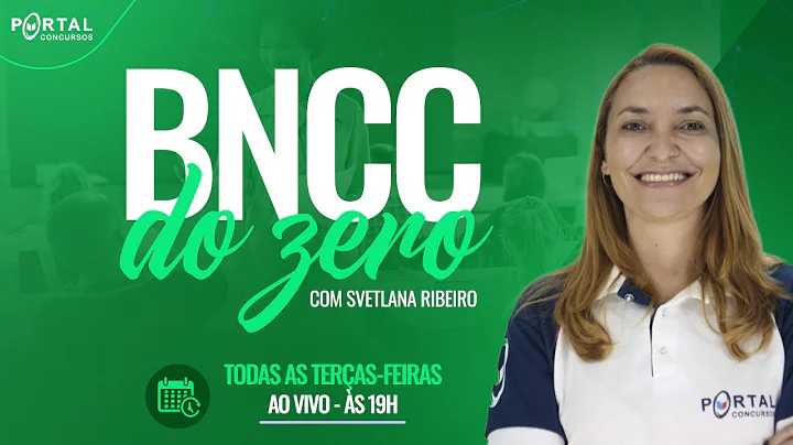 BNCC DO ZERO - COM SVETLANA RIBEIRO