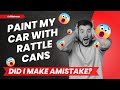 I try painting my car with rattle cans in my garage, did I make a mistake???   4K