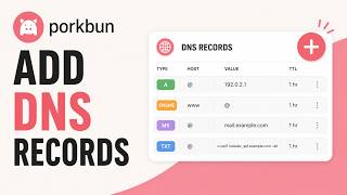 How to Add DNS Records in Porkbun