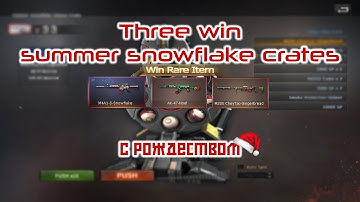Crossfire West - Merry Christmas 🎅 opening summer snowflake crates🎅🎄