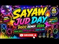 SAYAW JUD DAY 💃🔥 | MIX CLUB CREATOR | DISCO REMIX 2026 | REGGAE DISCO | VIRAL PARTY MUSIC