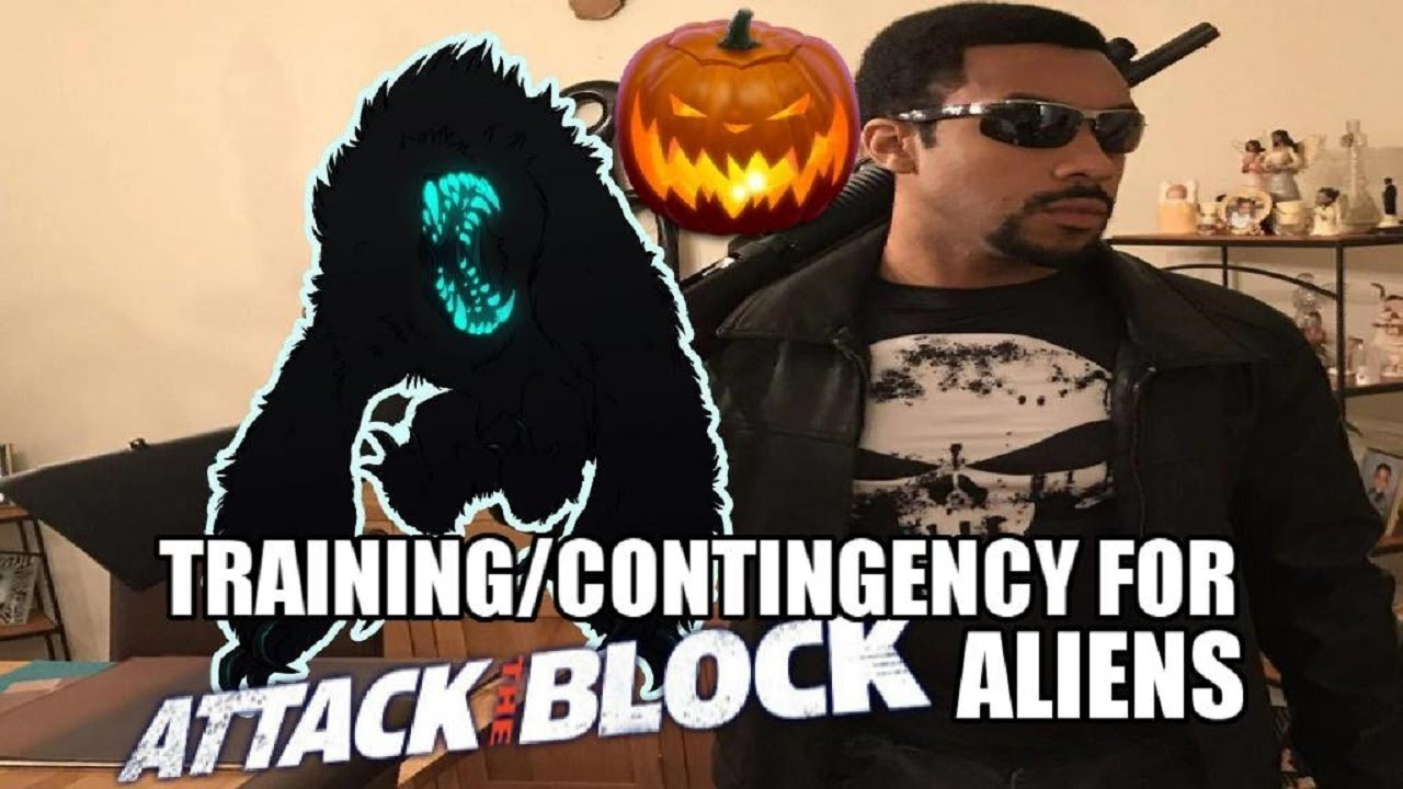 Training for ATTACK THE BLOCK ALIENS!