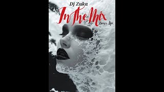 Dance  Dj .Zuka Style Mix 2024.