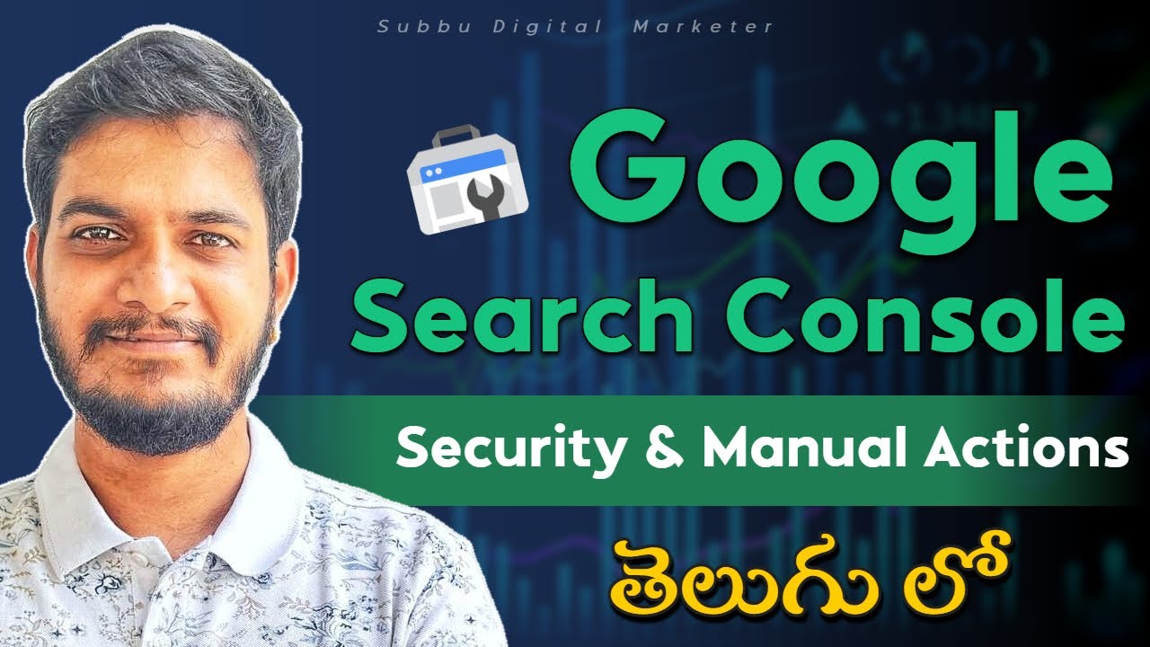 Google Search Console Security & Manual Actions Guide 2025 in Telugu | Step-by-Step | SDM Classes