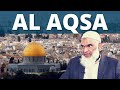 Why is Al Aqsa Important to Muslims? | Dr. Shabir Ally