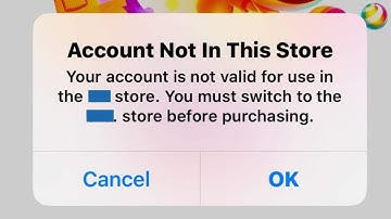 Account Not in This Store 2023 | Your Account is Not Valid For Use in the US Store iPhone