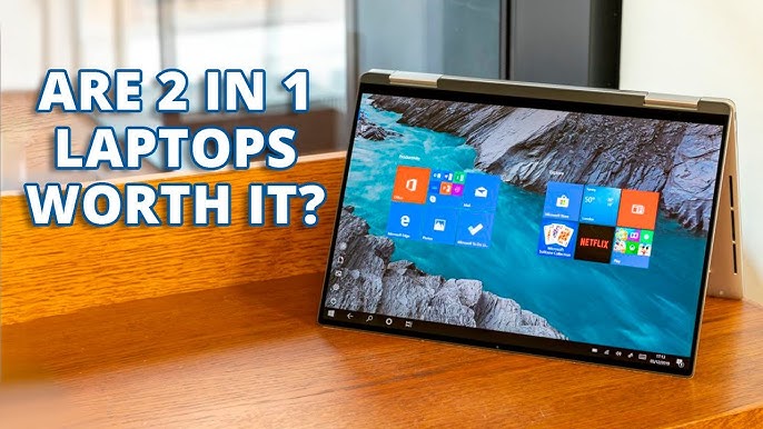 2-in-1 Laptop vs Tablet - Which Is Best For You? [Guide] 