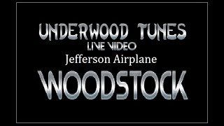 Jefferson Airplane ~ Somebody To Love ~ 1969 ~ Live Video, at Woodstock