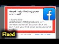 Fix Facebook Need Help Finding Your Account Problem Solved