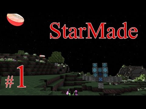 StarMade #1- Minecraft в космосе!