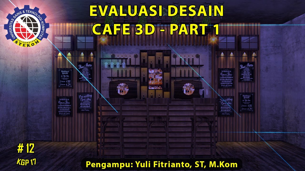 Evaluasi Desain  Cafe 3D Bagian 1 Kuliah  Online 