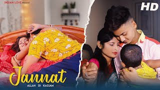 Jannat | Allah Di Kassam | Heart Touching Love Story | B Praak | Vicky S