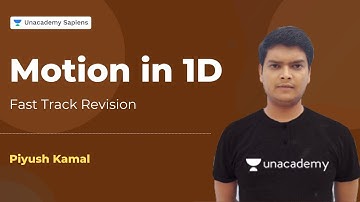 Motion in 1D | L13 | Fast Track Revision | NEET 2021 | Piyush Kamal