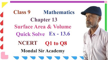 Surface Area & Volume Class 9 NCERT Ex 13.6 Q1 to Q8 ( in Bengali)