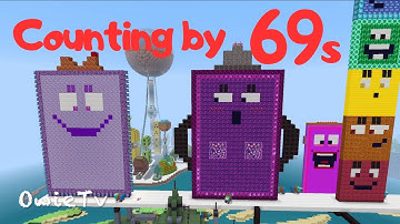 Counting by 69s Song Numberblocks Minecraft | Skip Counting Song | Math and Number Song for Kids