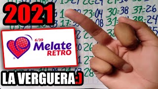 GANA EL MELATE RETRO HOY!!!!   (SUPER TABLA ACTUALIZADA)  2021