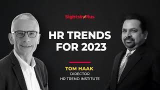 Top HR Trends for 2023 - Tom Haak