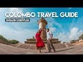 Most Beautiful Places in Colombo | Around Colombo | Sri lanka (English Subtitles)