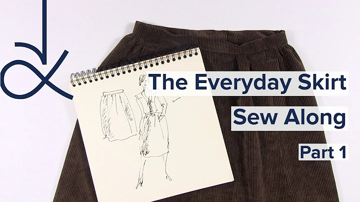 The Everyday Skirt Pattern Sew Along Part 1