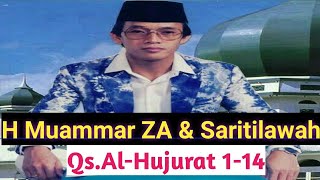 H MUAMMAR ZA & SARITILAWAH ~ Qs. Al-Hujurat 1-14