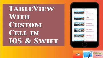 How use TableView With Custom Cells In Swift & IOS ?