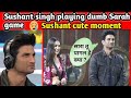 sushant playing dum sarah | cute moment sushant singh rajput