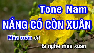 Video thumbnail of "Karaoke Nắng Có Còn Xuân - Tone Nam (G#m) | Nhan KTV"