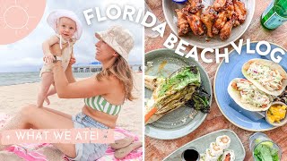 FLORIDA BEACH VLOG | What We Ate + Baby's First Time In The Ocean!