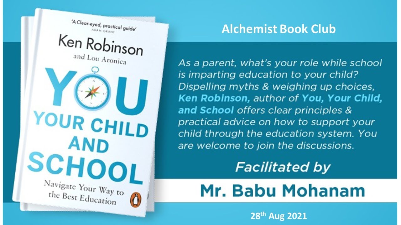 Book on Parenting - You, Your Child and School - Alchemist Book Club - 28th Aug 21