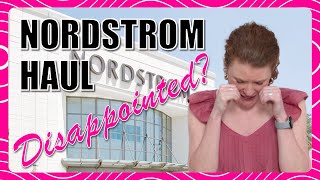 Nordstrom Try-On Haul, Was I Disappointed?!