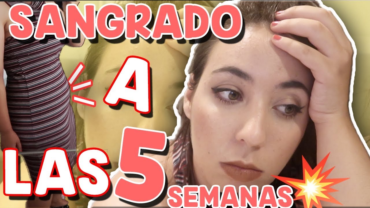 sangrado y dolor en embarazo de 5 semanas sangrado y dolor en embarazo de 5 semanas