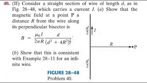 Consider a straight section of wire of length as in Fig. which carries a current (a) Show that the m
