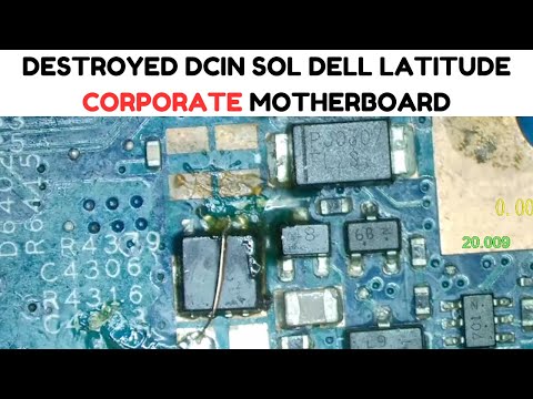 DELL LATITUDE Corporate Series Motherboard Destroyed DCIN Solution |Chiplevel Laptop Repair Training