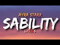 Ayra Starr - Sability (Lyrics)