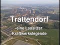 LMBV: Das Kraftwerk Trattendorf - Eine Lausitzer Kraftwerkslegende