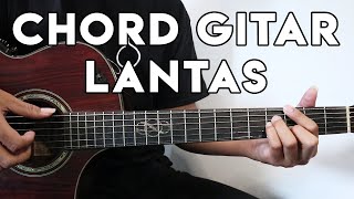 Video thumbnail of "Tutorial Gitar (LANTAS - JUICY LUICY) VERSI ASLI"