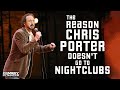 The Reason Chris Porter Doesn&#39;t Go To Nightclubs