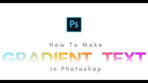 How to Create Gradient Text | @BSMpictures Make gradient text in photoshop