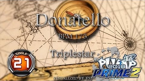 Donatello S21 | PUMP IT UP PRIME 2 (2018) Patch 2.02