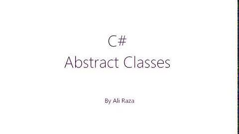 Lecture 13 : Abstract Classes C# Urdu