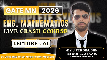 Eng. Mathematics Crash Course | Lecture-01 | GATE MN 2026 | Tricks, Concepts & PYQs | Mining Gyan