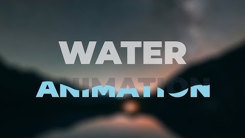 Cool Text Animation | Water Animation Using Only HTML & CSS