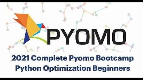 Python for Beginners & Pyomo Bootcamps: Master Python and Optimization Modeling l #python #pyomo