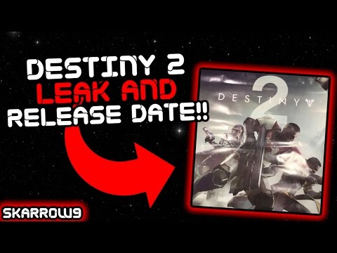 Video: Leaked Destiny 2-plakaten Avslører Utgivelsesdato For September