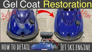 Yamaha Superjet Project Part 2 : How to restore faded Gel Coat