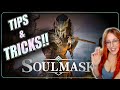 Soulmask things i wish i knew before playing tips and tricks for beginners  beta 2024