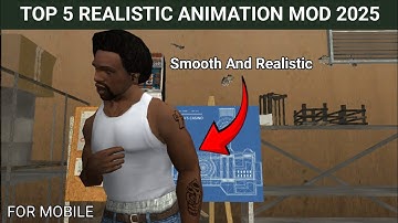 TOP 5 ANIMATION MOD FOR GTA SA WHAT YOU MUST HAVE IN 2025